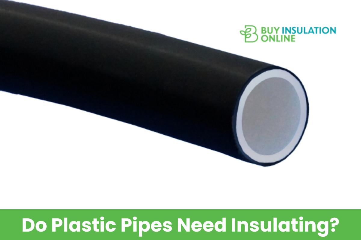 Do Plastic Pipes Need Insulating