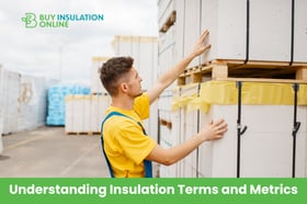 Understanding Insulation Terms and Metrics