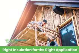 Applying the Right Insulation for the Right Application